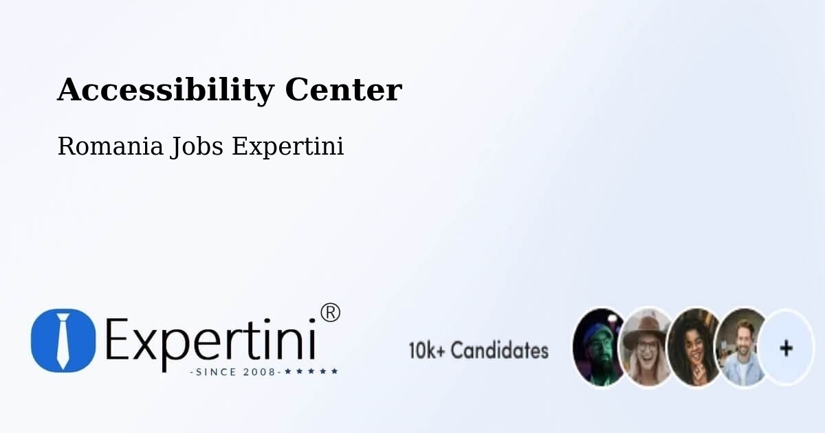 Accessibility Statement – Rădăuți - Romania Jobs Expertini