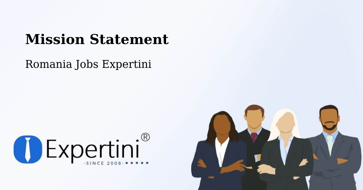 Corporate Mission – Rădăuți - Romania Jobs Expertini