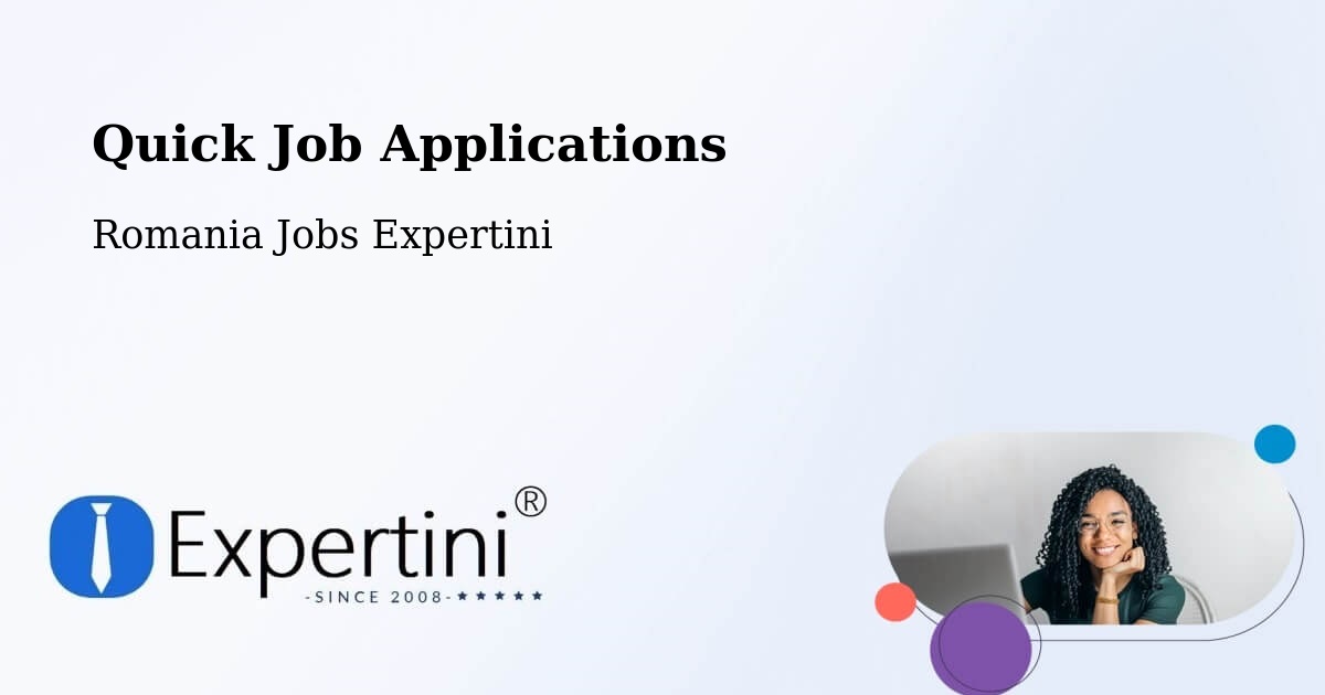 Quick Apply Feature – Rădăuți - Romania Jobs Expertini