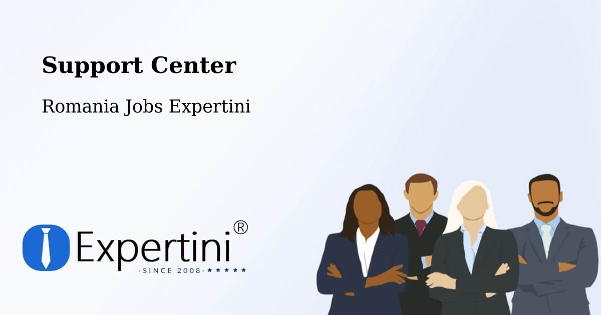 Support Services – Rădăuți - Romania Jobs Expertini