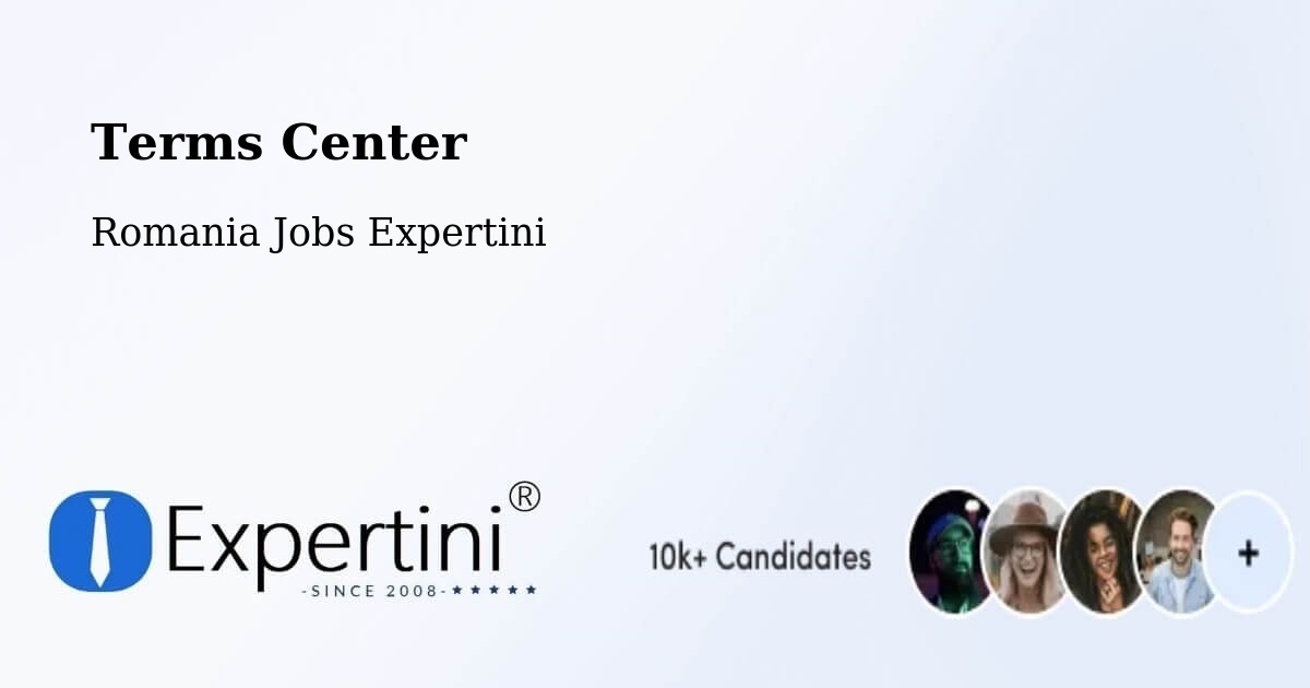 Terms of Service – Rădăuți - Romania Jobs Expertini
